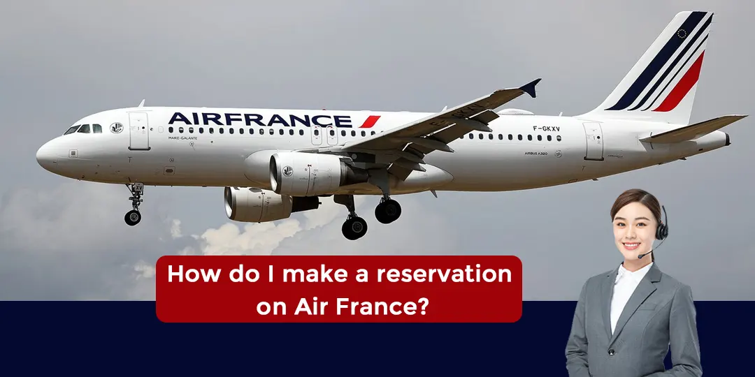 How do I make a reservation on Air France?