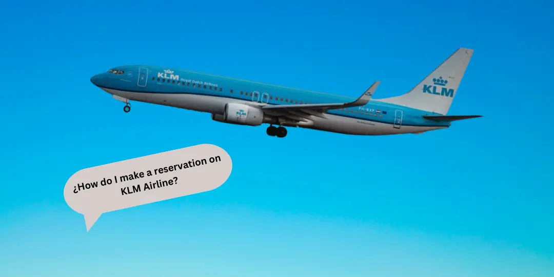 How do I make a reservation on KLM Airlines?
